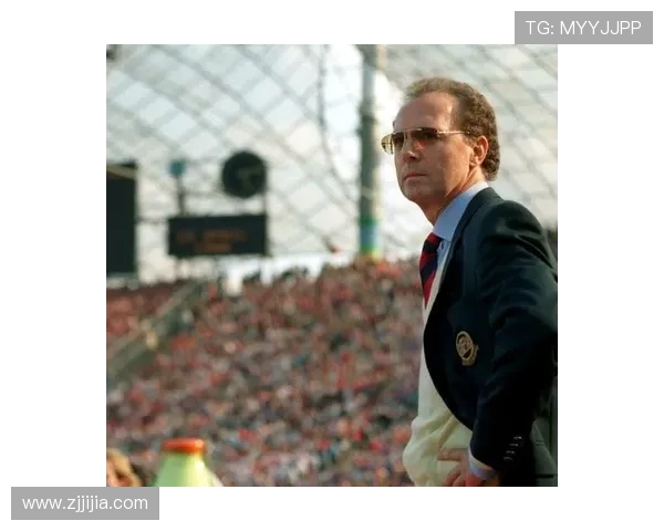 贝肯鲍尔进攻战术持续影响，现代足球攻防新风向标分析